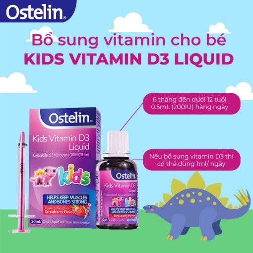 Vitamin D3 dạng siro Ostelin Vitamin D3 Liquid giúp tăng cường hệ xương và hệ miễn dịch cho trẻ 20ml NTDT